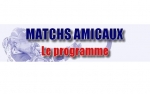 Programme matchs amicaux 2017 / 2018